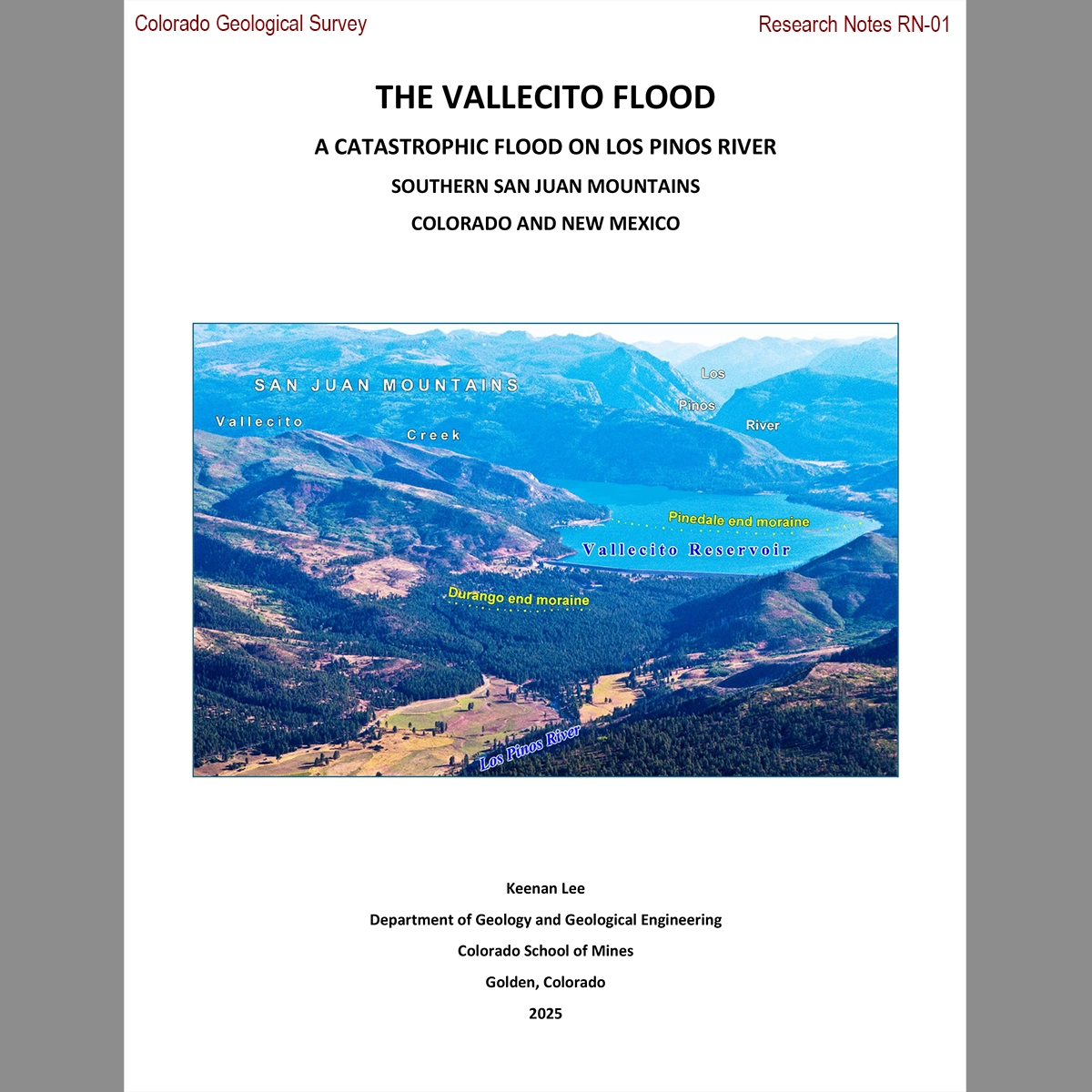 Cover for RN-01 The Vallecito flood— a catastrophic flood on Los Pinos River, southern San Juan Mountains, Colorado and New Mexico