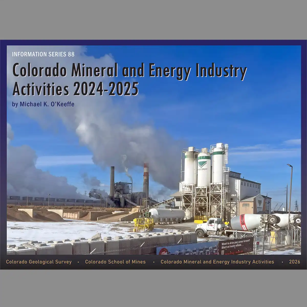IS-88 Colorado Mineral and Energy Industry Activities 2024-2025