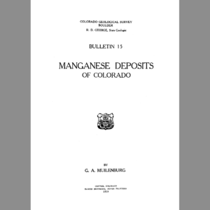 B-15 Manganese Deposits of Colorado