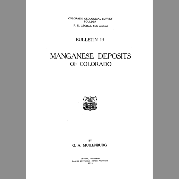 B-15 Manganese Deposits of Colorado