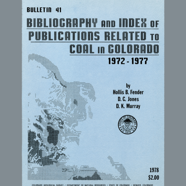 B-41 Bibliography and Index of Publications Related to Coal in Colorado: 1972-1977