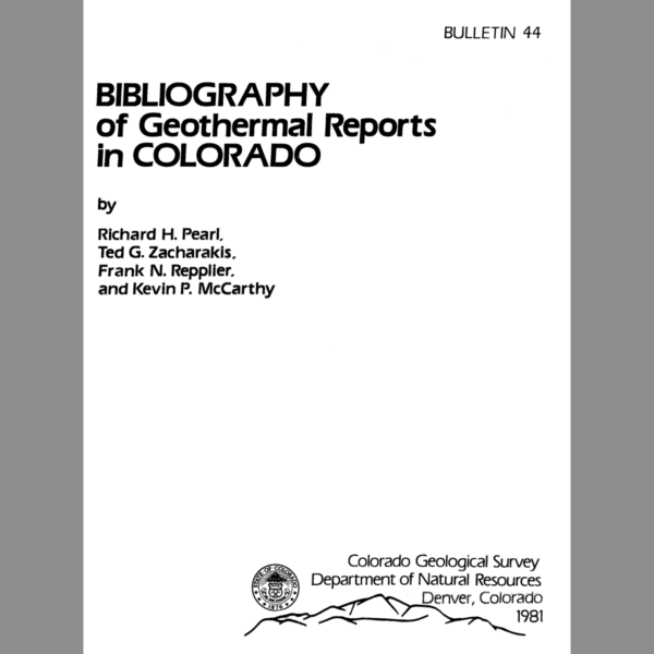 B-44 Bibliography of Geothermal Reports in Colorado