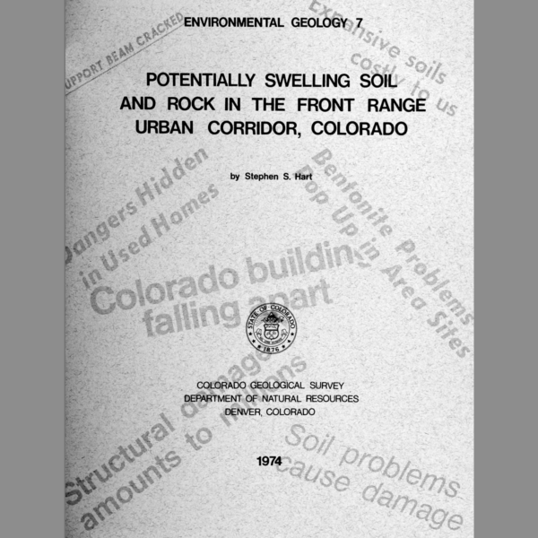 EG-07 Potentially Swelling Soil and Rock in the Front Range Urban Corridor, Colorado