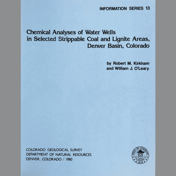 IS-13 Chemical Analyses of Water Wells in Selected Strippable Coal and Lignite Areas, Denver Basin, Colorado