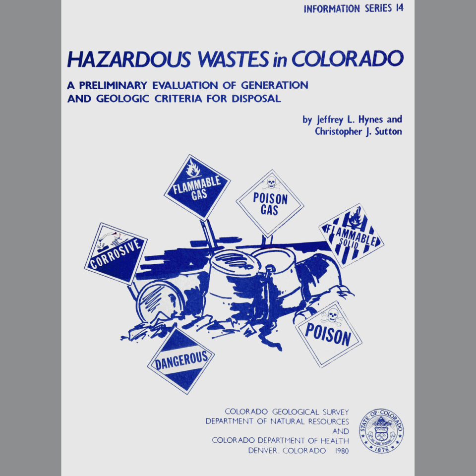 IS14 Hazardous Wastes in Colorado A Preliminary Evaluation of