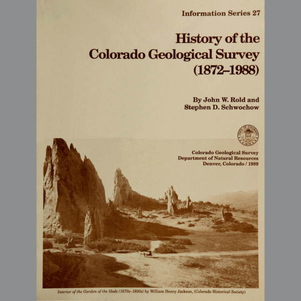 IS-27 History of the Colorado Geological Survey (1872-1988)