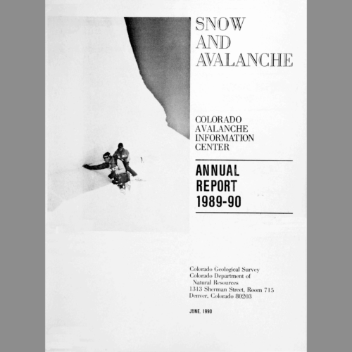 IS-31 Snow and Avalanche: Colorado Avalanche Information Center Annual Report, 1989-1990