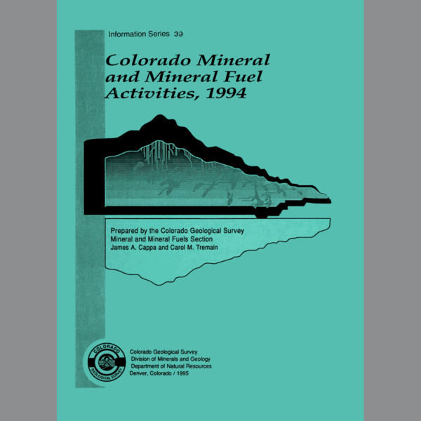 IS-39 Colorado Mineral and Mineral Fuel Activity, 1994