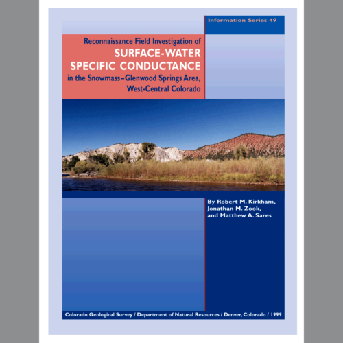 IS-49 Reconnaissance Field Investigation of Surface-Water Specific Conductance in the Snowmass-Glenwood Springs Area, West-Central Colorado