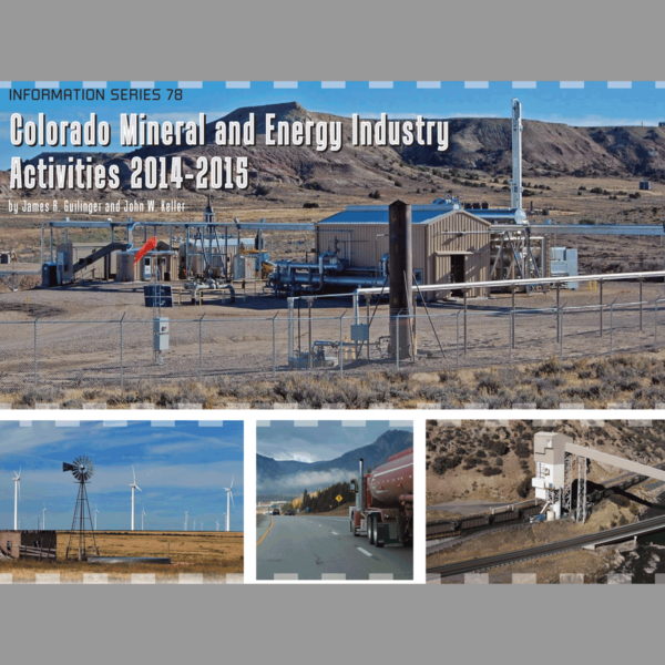 IS-78 Colorado Mineral and Energy Industry Activities 2014-2015