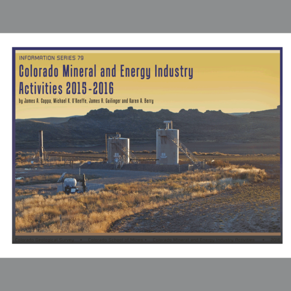IS-79 Colorado Mineral and Energy Industry Activities 2015-2016