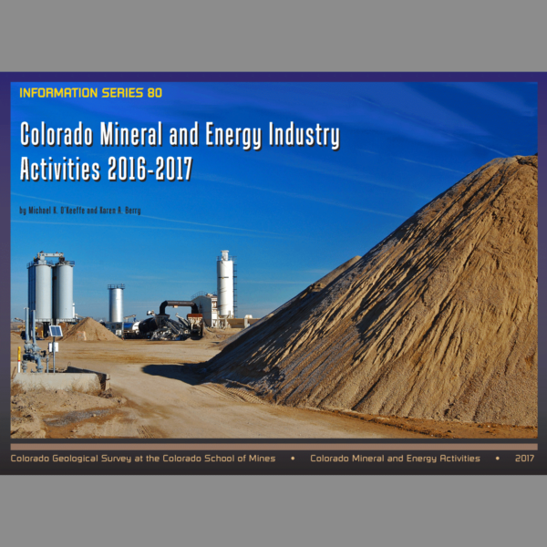 IS-80 Colorado Mineral and Energy Industry Activities 2016-2017