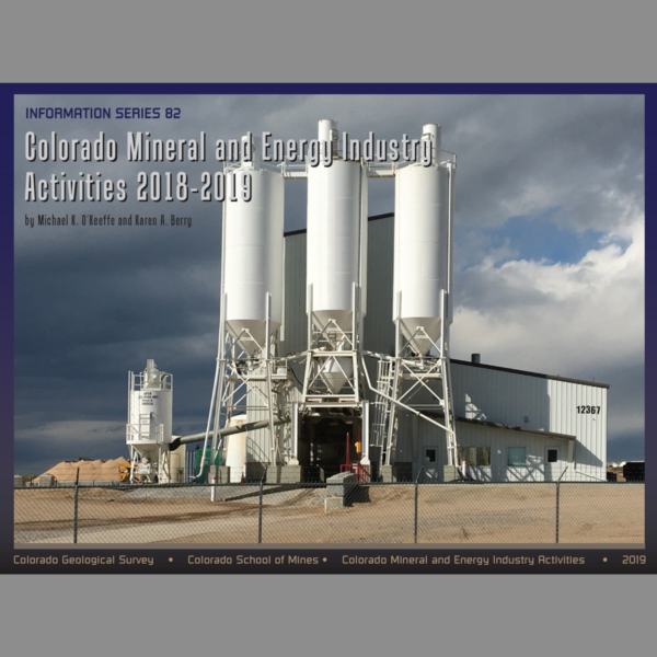 IS-82 Colorado Mineral and Energy Industry Activities 2018-2019