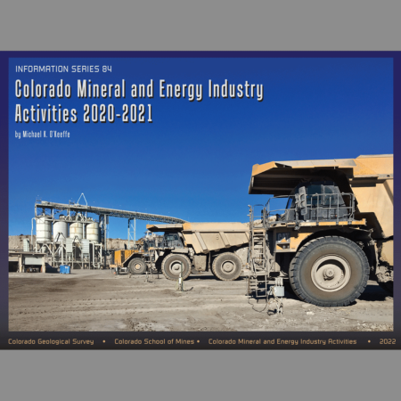 IS-84 Colorado Mineral and Energy Industry Activities 2020-2021