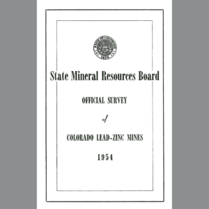 MI-02 Official Survey of Colorado Lead-Zinc Mines