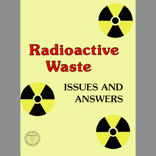 MI-25 Radioactive Waste Issues and Answers