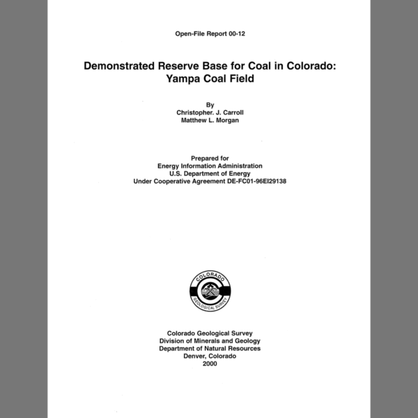 OF-00-12 Demonstrated Reserve Base for Coal in Colorado: Yampa Coal Field