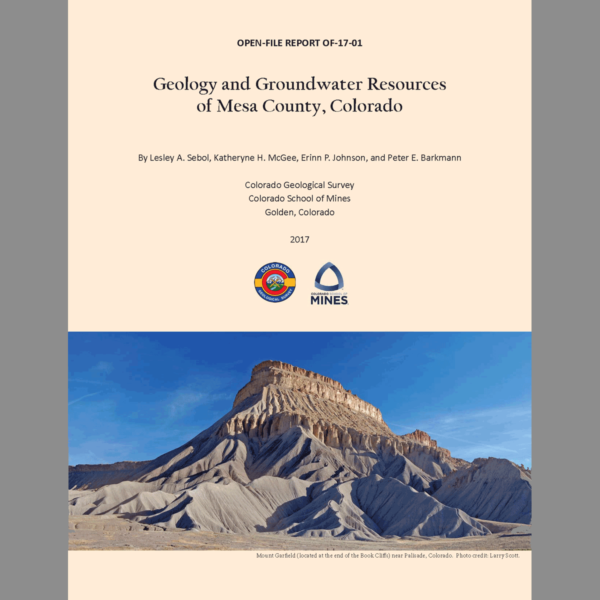 OF-17-01 Geology and Groundwater Resources of Mesa County, Colorado