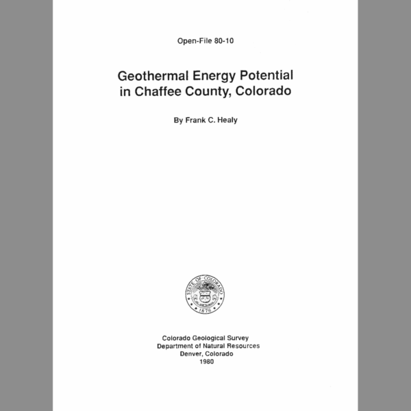 OF-80-10 Geothermal Energy Potential in Chaffee County, Colorado