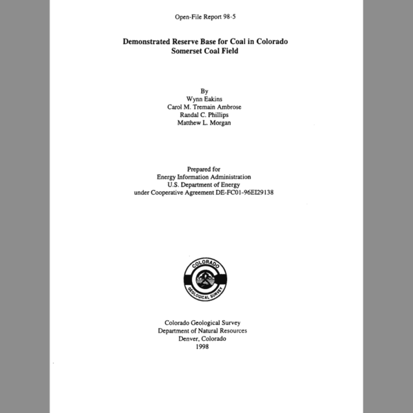 OF-98-05 Demonstrated Reserve Base for Coal in the Colorado Somerset Coal Field