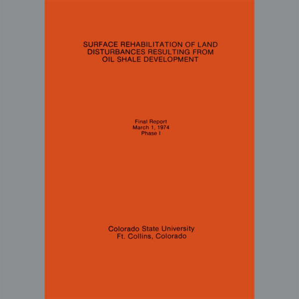OS-02 Surface Rehabilitation of Land Disturbances Resulting from Oil Shale Development