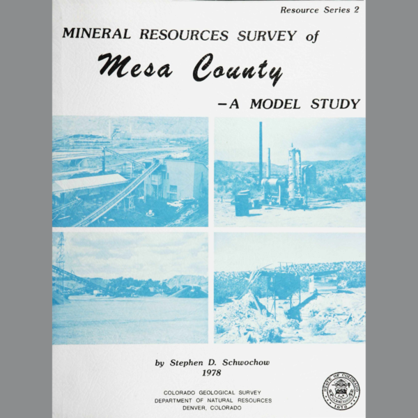 RS-02 Mineral Resources Survey of Mesa County: A Model Study