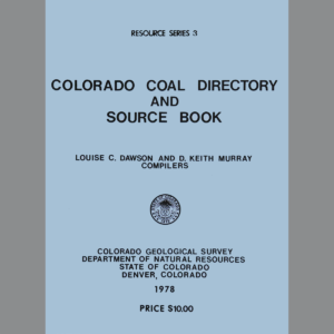 RS-03 Colorado Coal Directory and Source Book 1978