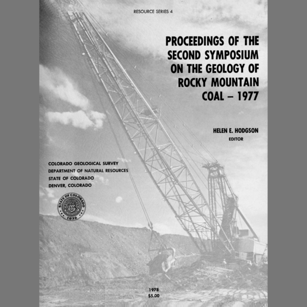 RS-04 Proceedings of the Second Symposium on the Geology of Rocky Mountain Coal, 1977