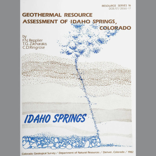 RS-16 Geothermal Resource Assessment of Idaho Springs, Colorado