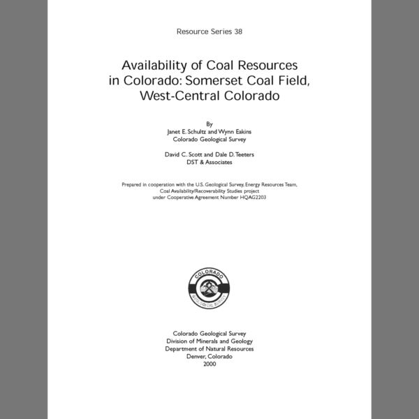RS-38 Availability of Coal Resources in Colorado: Somerset Coal Field, West-Central Colorado