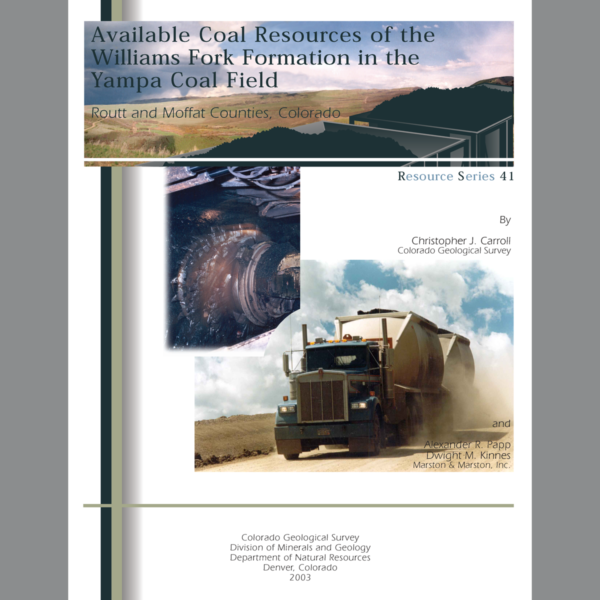RS-41 Available Coal Resources of the Williams Fork Formation in the Yampa Coal Field, Routt and Moffat Counties, Colorado