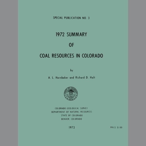 SP-03 1972 Summary of Coal Resources in Colorado