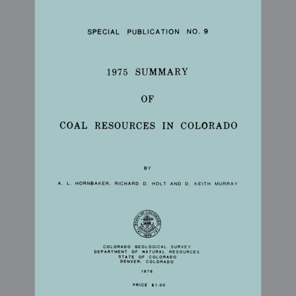 SP-09 Summary of Coal Resources in Colorado