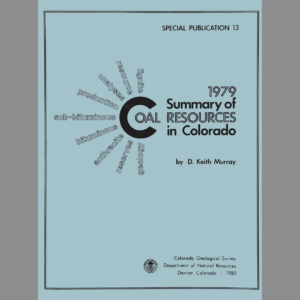 SP-13 1979 Summary of Coal Resources in Colorado