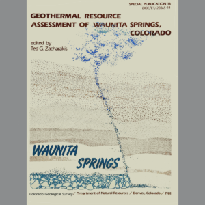 SP-16 Geothermal Resource Assessment of Waunita Hot Springs, Colorado