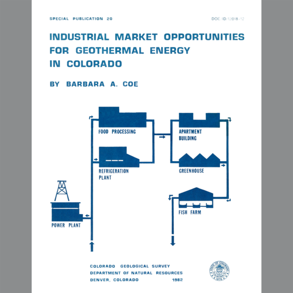 SP-20 Industrial Market Opportunities for Geothermal Energy in Colorado