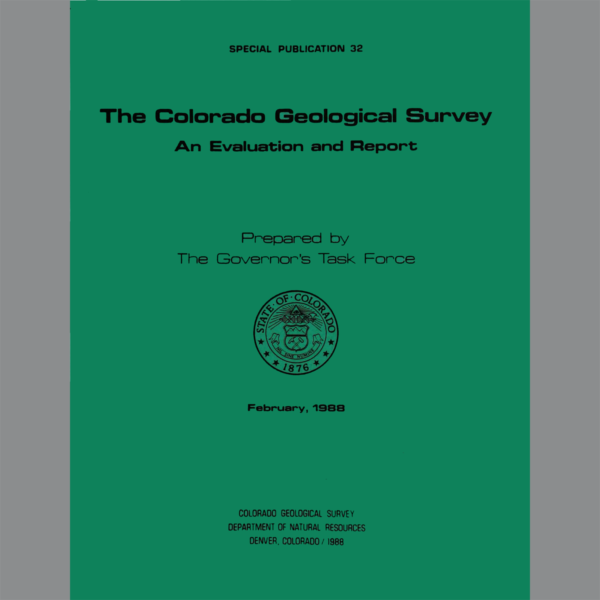 SP-32 The Colorado Geological Survey: An Evaluation and Report