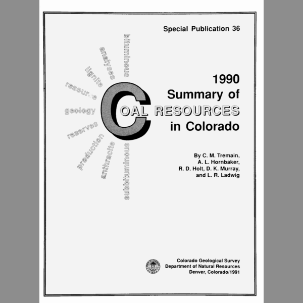 SP-36 1990 Summary of Coal Resources in Colorado