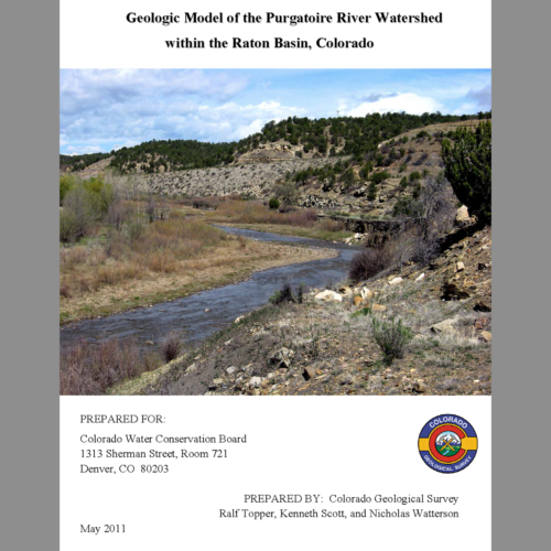 WAT-2011-02 - Geologic Model of the Purgatoire River Watershed within the Raton Basin, Colorado